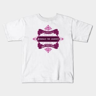 Embrace the journey Kids T-Shirt